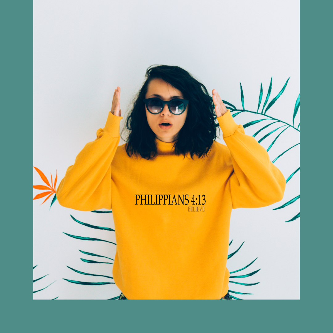 Scripture Based Believe Sweatshirt