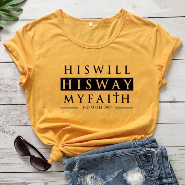 His Will His Way My Faith Jeremiah 29:11 T-shirt Unisex Scripture Christian Tshirt Casual Bible Verse Top Tee Shirt