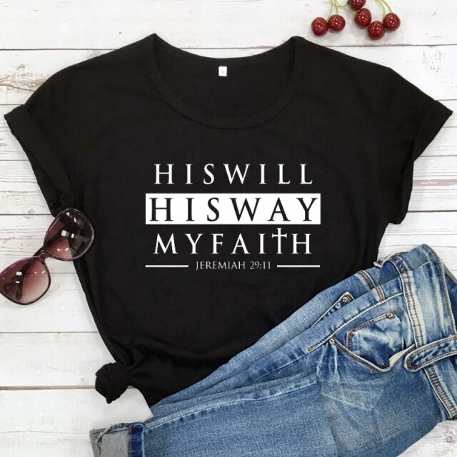His Will His Way My Faith Jeremiah 29:11 T-shirt Unisex Scripture Christian Tshirt Casual Bible Verse Top Tee Shirt
