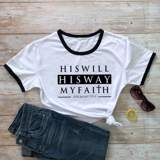 His Will His Way My Faith Jeremiah 29:11 T-shirt Unisex Scripture Christian Tshirt Casual Bible Verse Top Tee Shirt