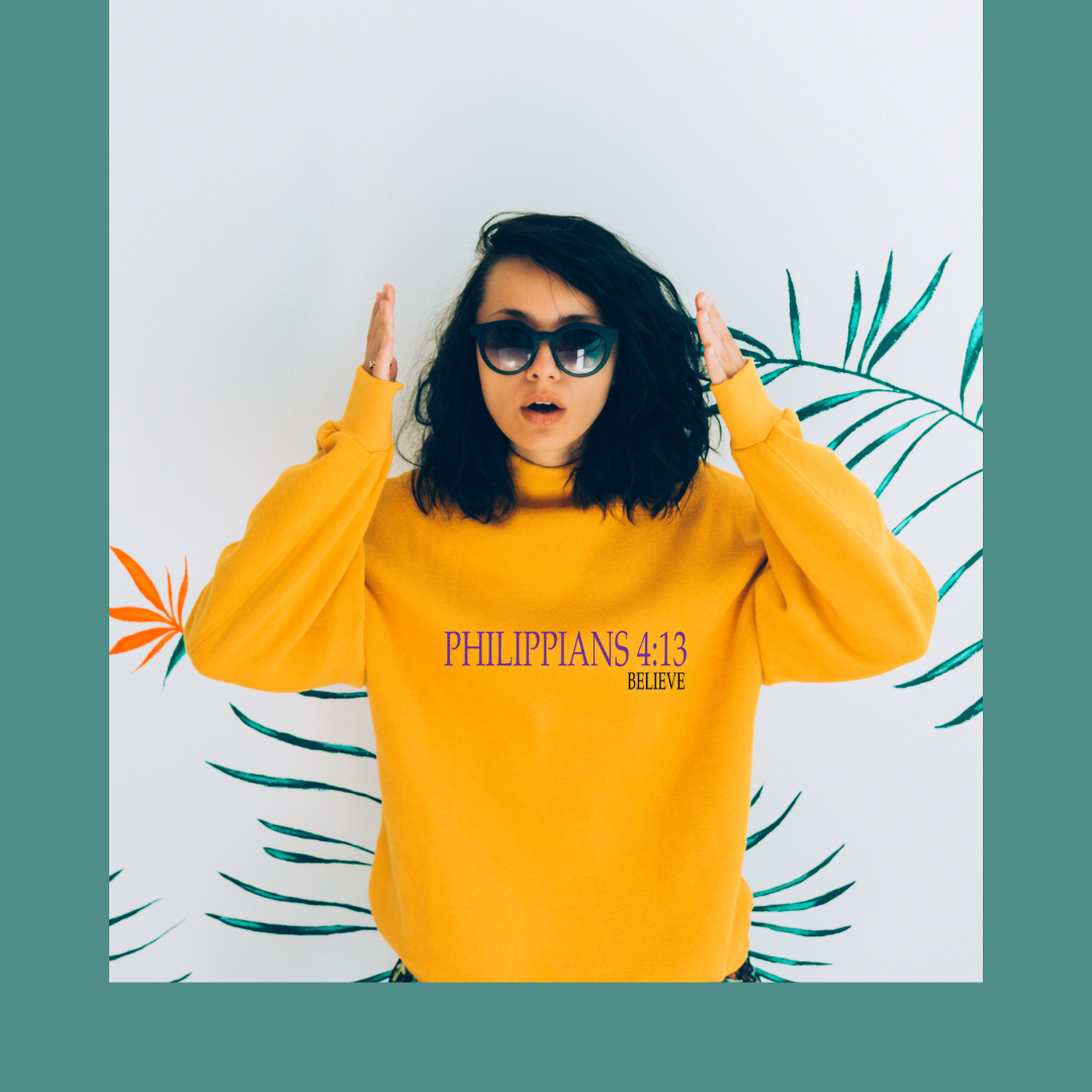 Scripture Based Believe Sweatshirt