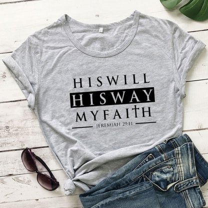 His Will His Way My Faith Jeremiah 29:11 T-shirt Unisex Scripture Christian Tshirt Casual Bible Verse Top Tee Shirt